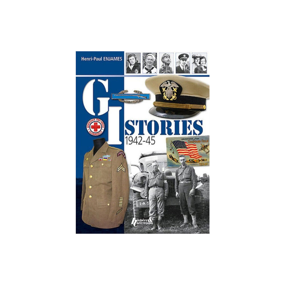 Histoire & Collections Gi Stories 1942-45 (inbunden, eng)