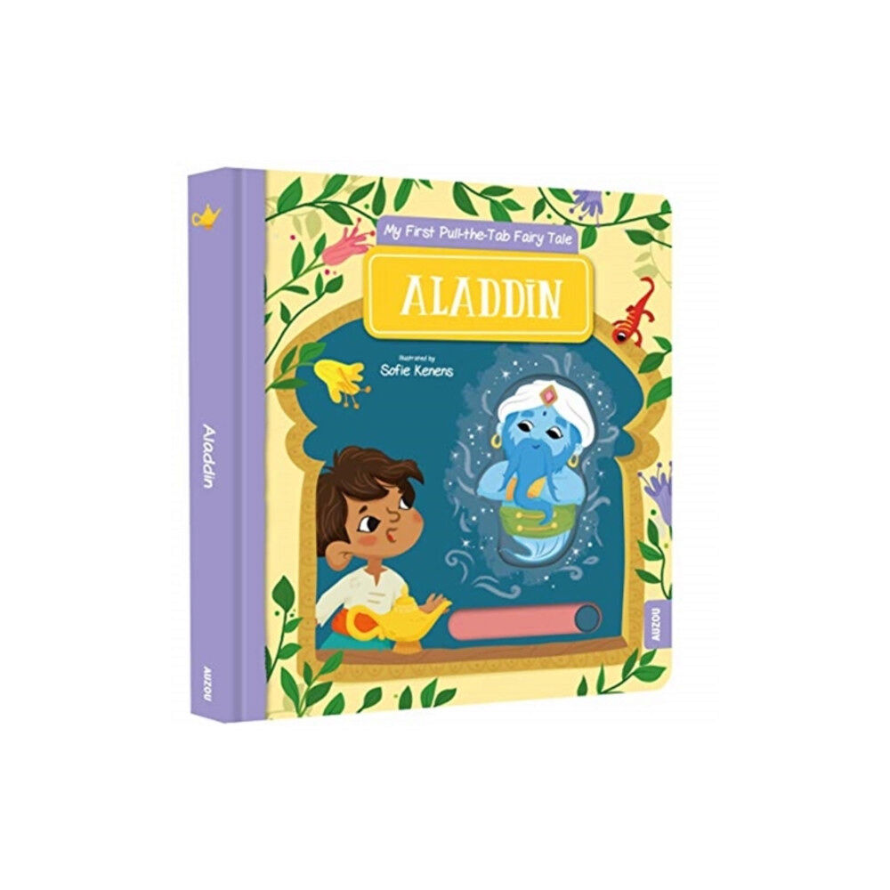 Auzou Eveil My First Pull-the-Tab Fairy Tale: Aladdin (bok, board book, eng)