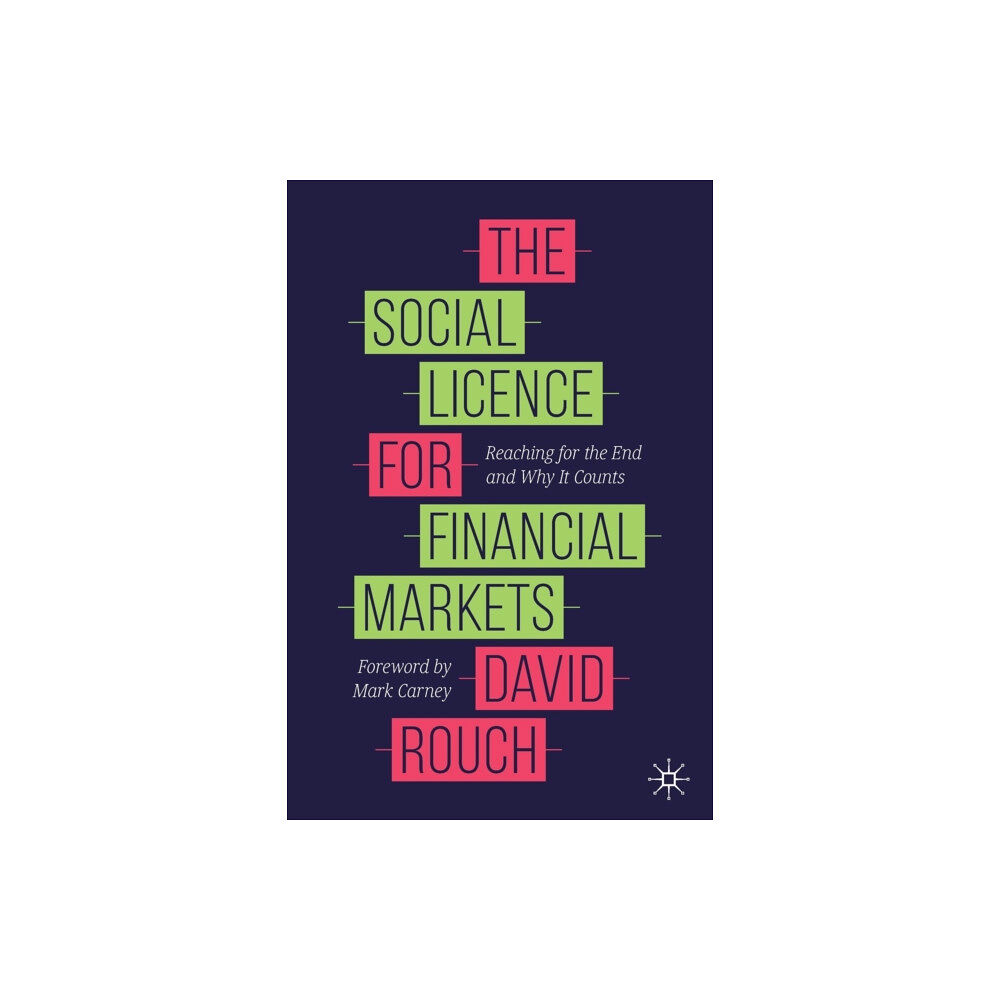 Springer Nature Switzerland AG The Social Licence for Financial Markets (häftad, eng)