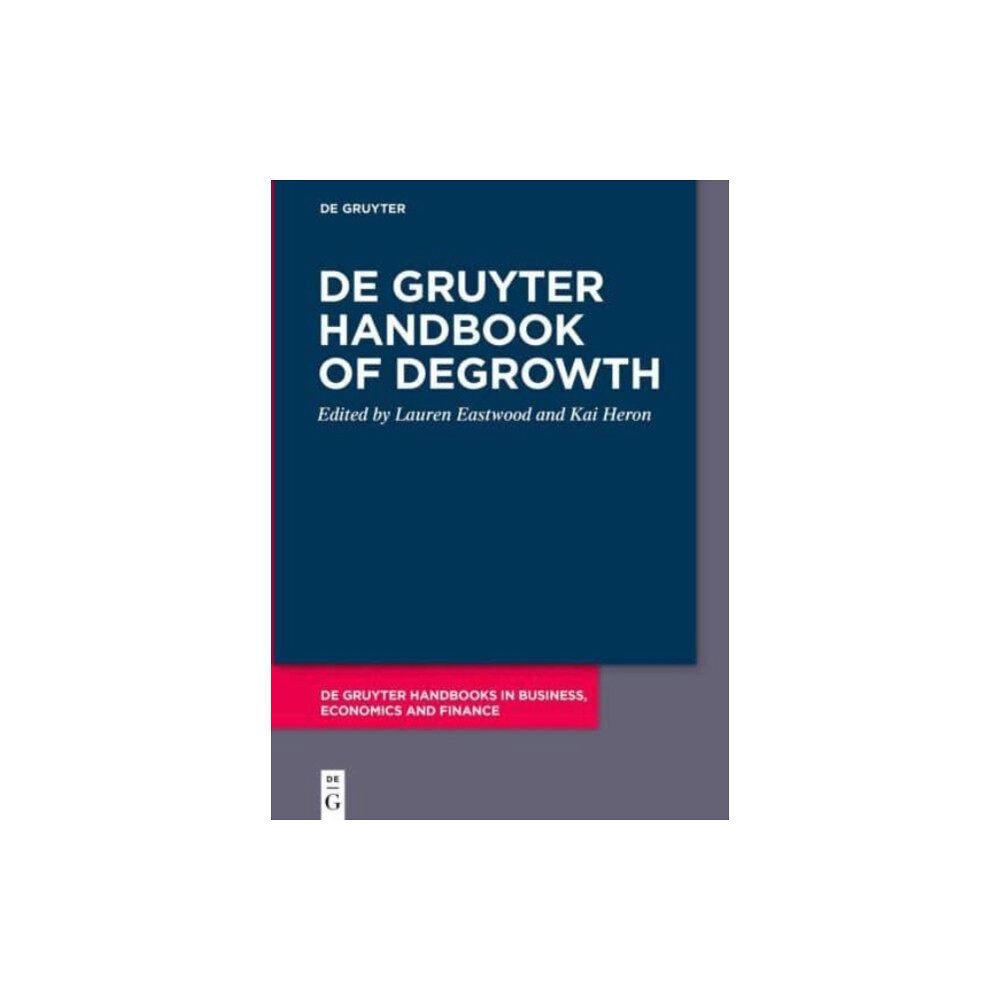 De Gruyter De Gruyter Handbook of Degrowth (inbunden, eng)