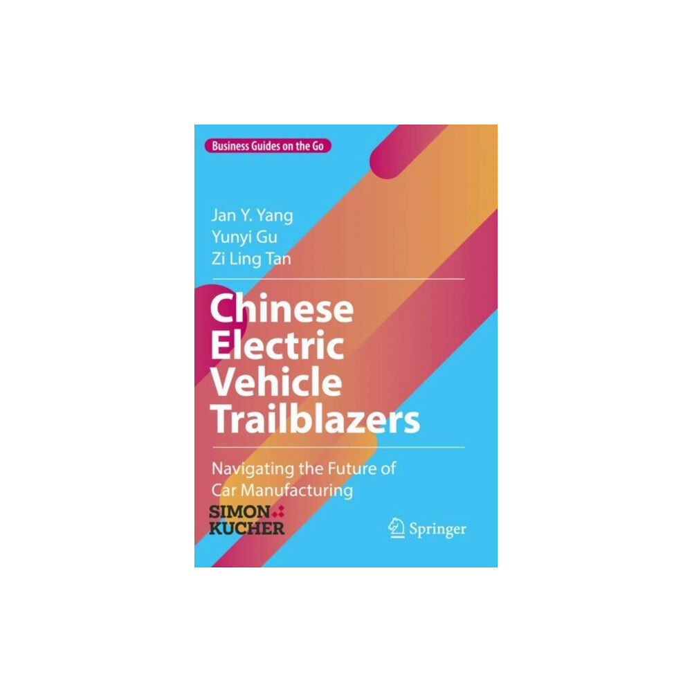 Springer International Publishing AG Chinese Electric Vehicle Trailblazers (inbunden, eng)