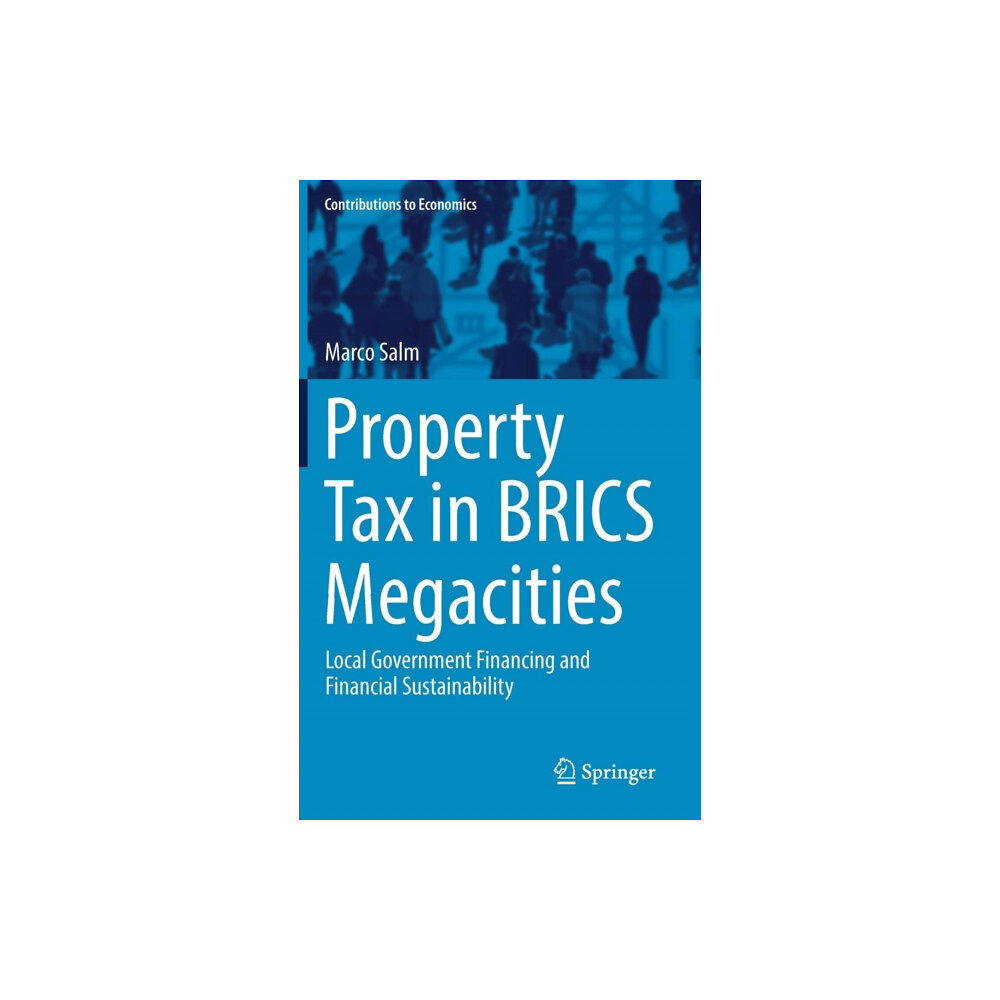 Springer International Publishing AG Property Tax in BRICS Megacities (inbunden, eng)