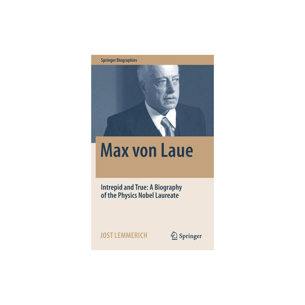 Springer Nature Switzerland AG Max von Laue (inbunden, eng)