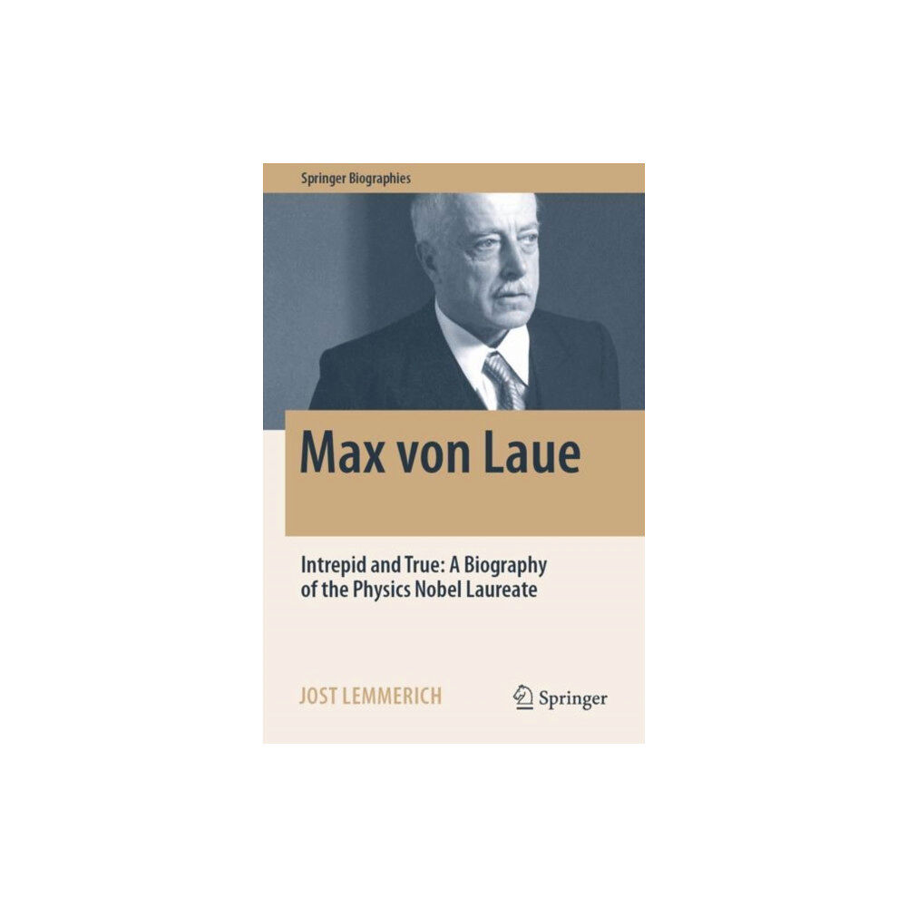 Springer Nature Switzerland AG Max von Laue (häftad, eng)