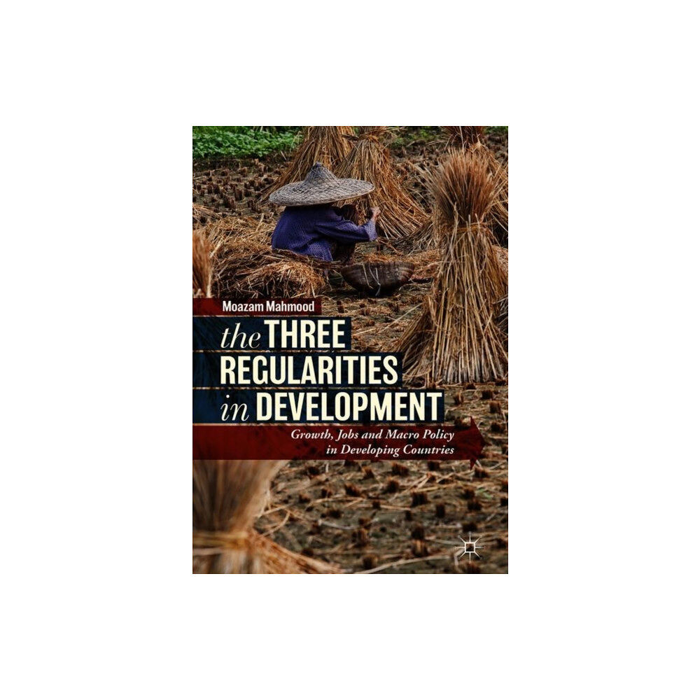 Springer International Publishing AG The Three Regularities in Development (inbunden, eng)