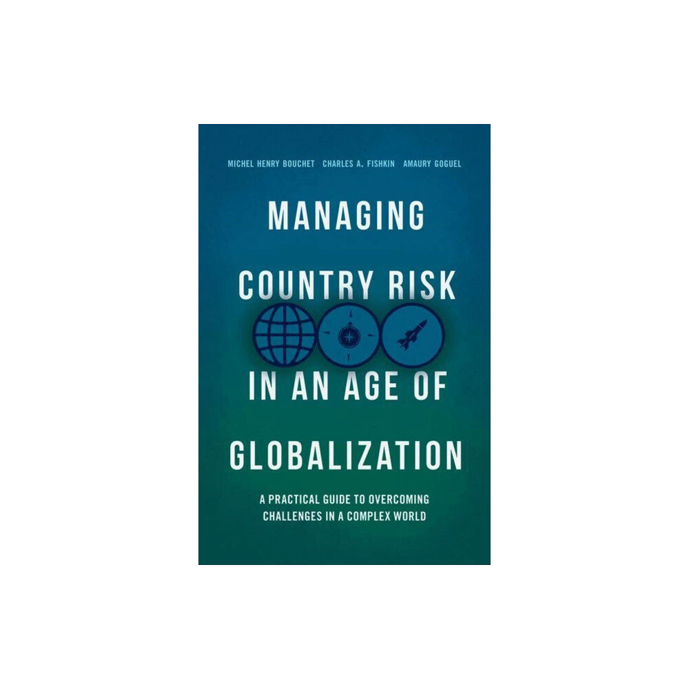 Springer International Publishing AG Managing Country Risk in an Age of Globalization (inbunden, eng)