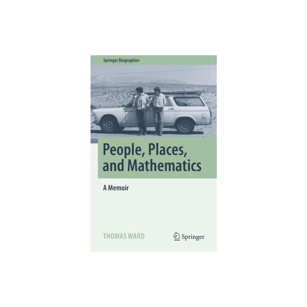 Springer International Publishing AG People, Places, and Mathematics (inbunden, eng)