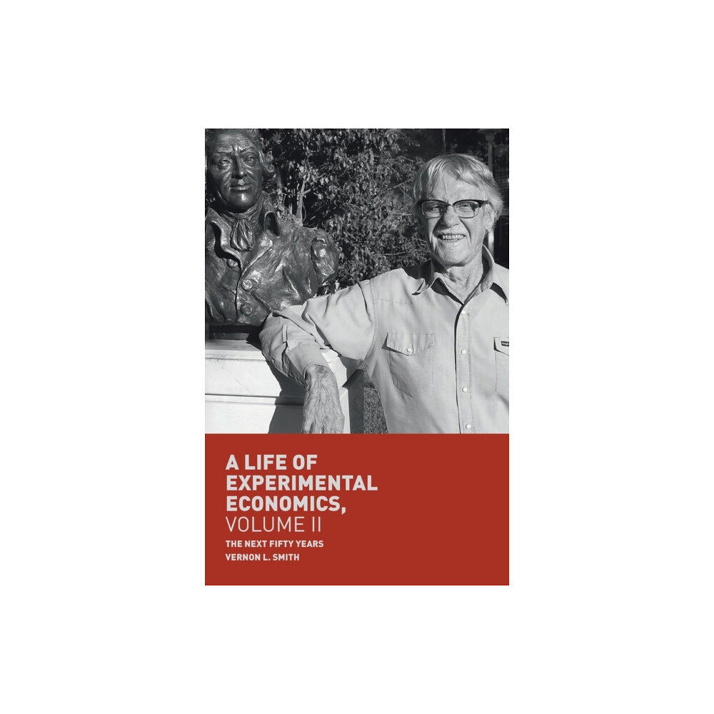 Springer International Publishing AG A Life of Experimental Economics, Volume II (häftad, eng)