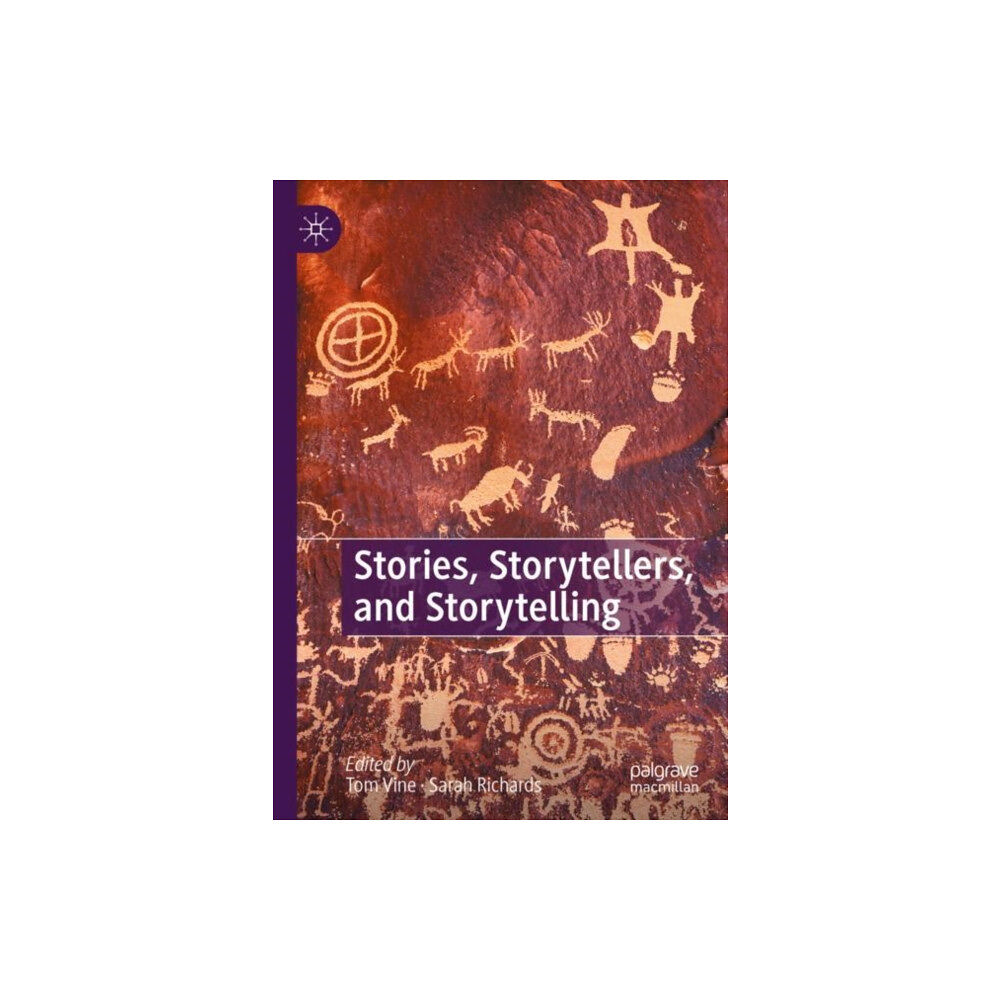 Springer International Publishing AG Stories, Storytellers, and Storytelling (inbunden, eng)