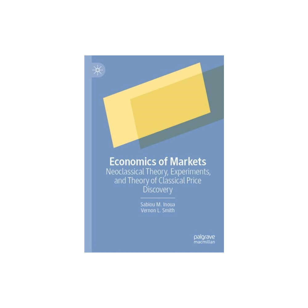 Springer International Publishing AG Economics of Markets (inbunden, eng)