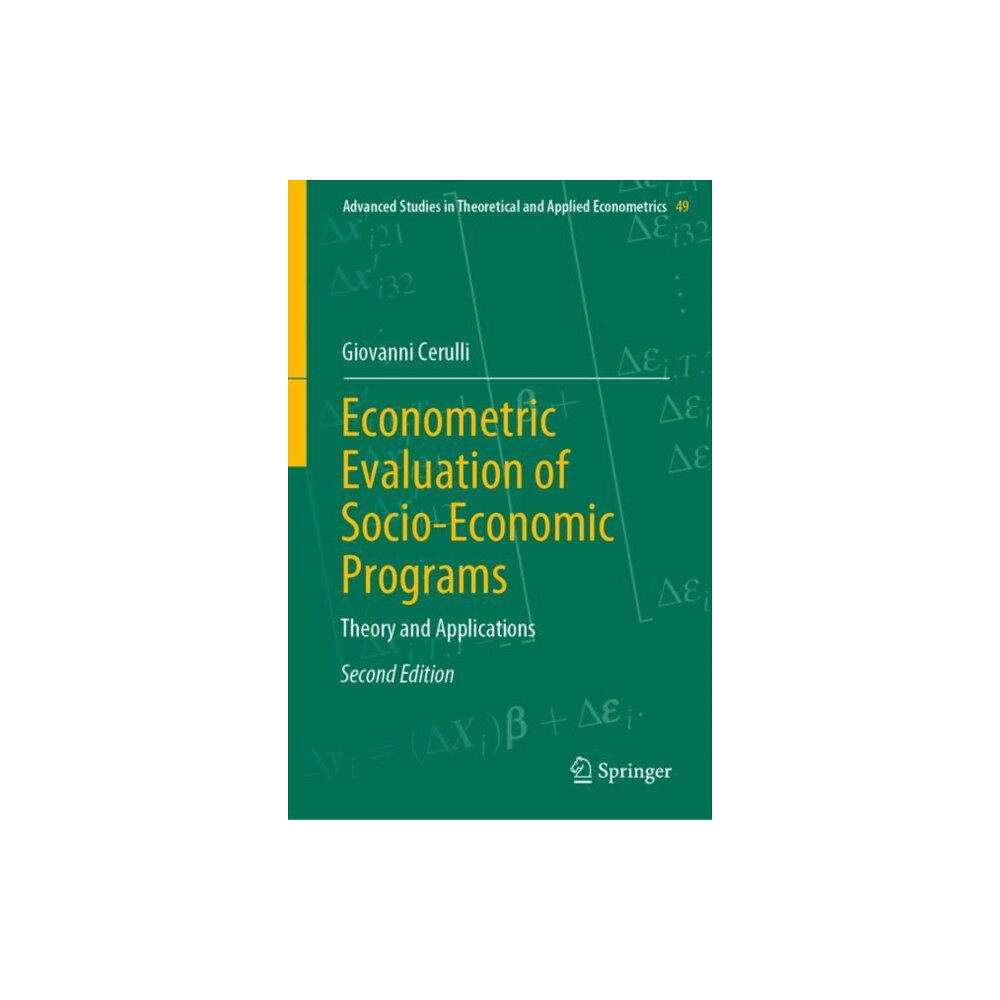 Springer-Verlag Berlin and Heidelberg GmbH & Co. K Econometric Evaluation of Socio-Economic Programs (inbunden, eng)