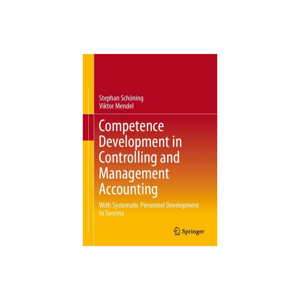 SPRINGER Competence Development in Controlling and Management Accounting (häftad, eng)