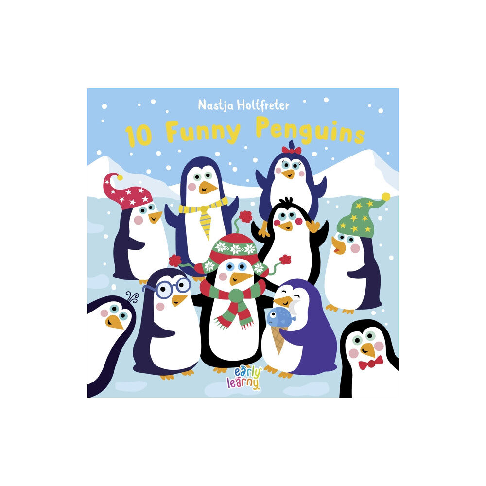 EarlyLearny GmbH 10 Funny Penguins (bok, board book, eng)