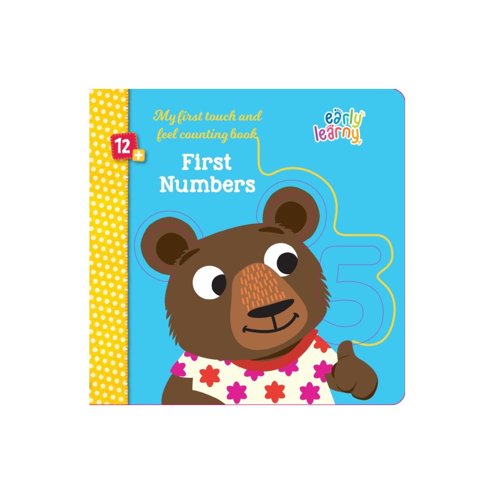 EarlyLearny GmbH The First Numbers (bok, board book, eng)