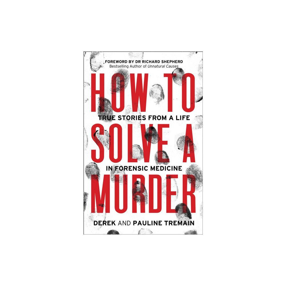 HarperCollins Publishers How to Solve a Murder (häftad, eng)