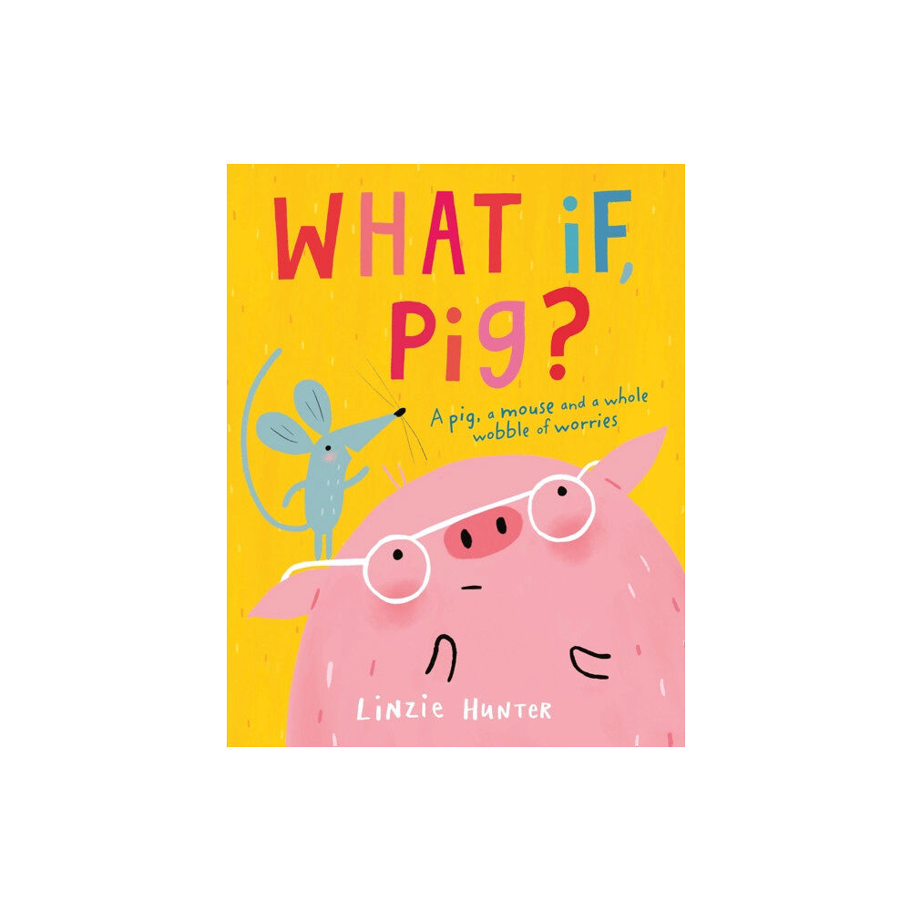 HarperCollins Publishers What If, Pig? (häftad, eng)