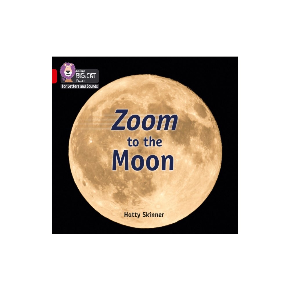 HarperCollins Publishers Zoom to the Moon (häftad, eng)