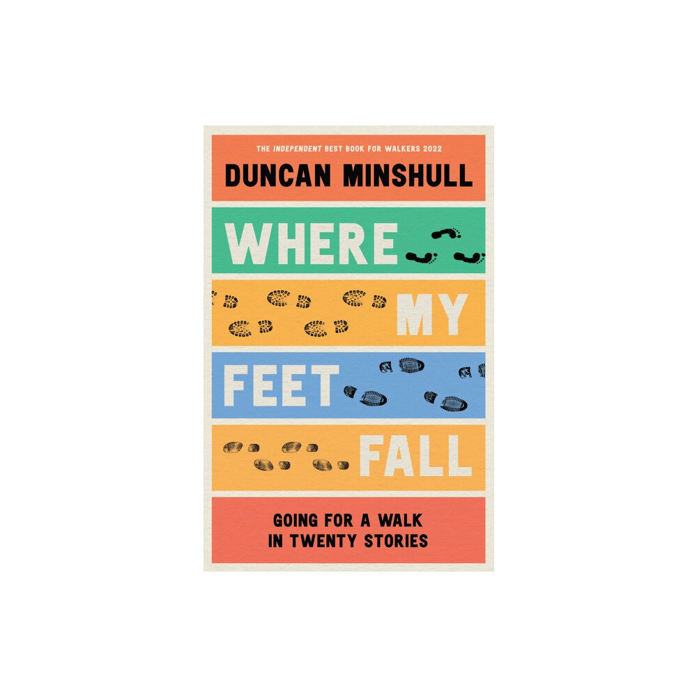 HarperCollins Publishers Where My Feet Fall (häftad, eng)