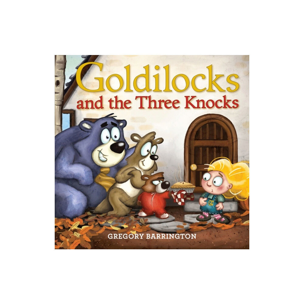 Harpercollins publishers inc Goldilocks and the Three Knocks (inbunden, eng)