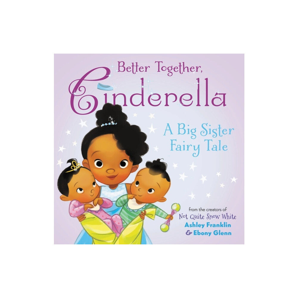 Harpercollins publishers inc Better Together, Cinderella (inbunden, eng)