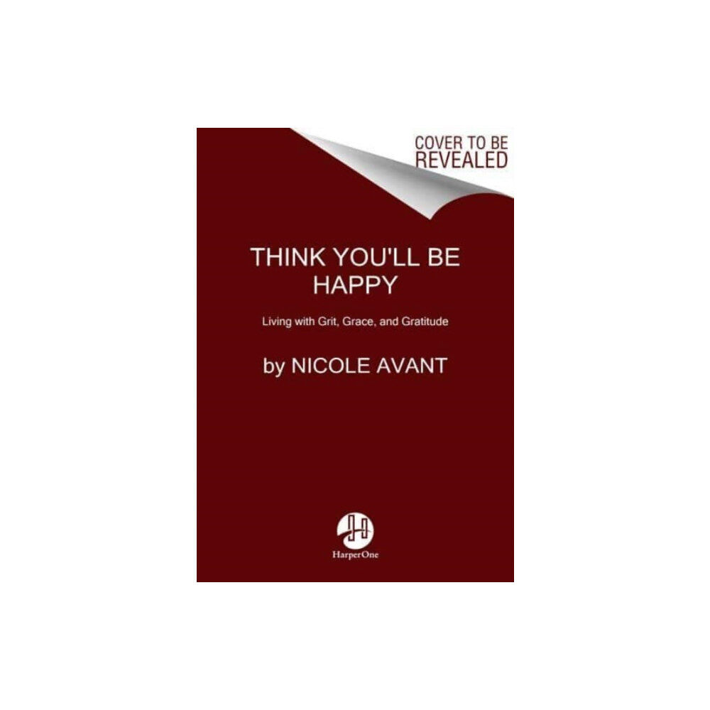 Harpercollins publishers inc Think You'll Be Happy (inbunden, eng)