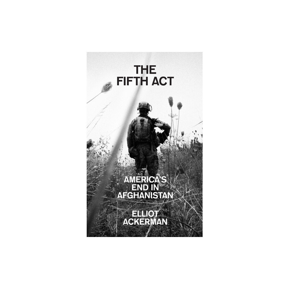 HarperCollins Publishers The Fifth Act (inbunden, eng)