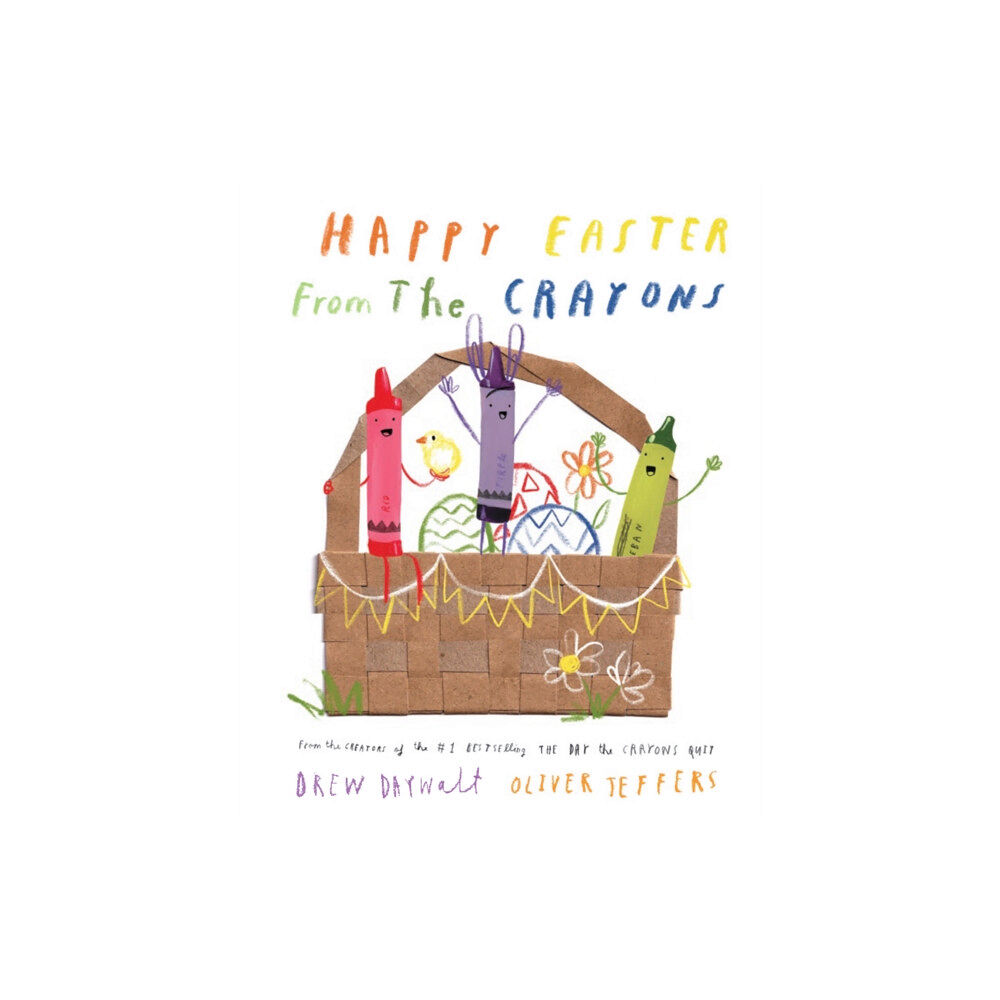 HarperCollins Publishers Happy Easter from the Crayons (inbunden, eng)