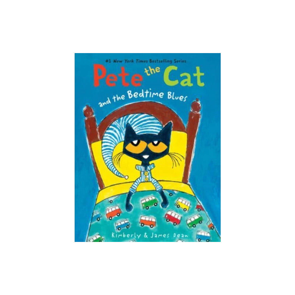 Harpercollins publishers inc Pete the Cat and the Bedtime Blues (häftad, eng)