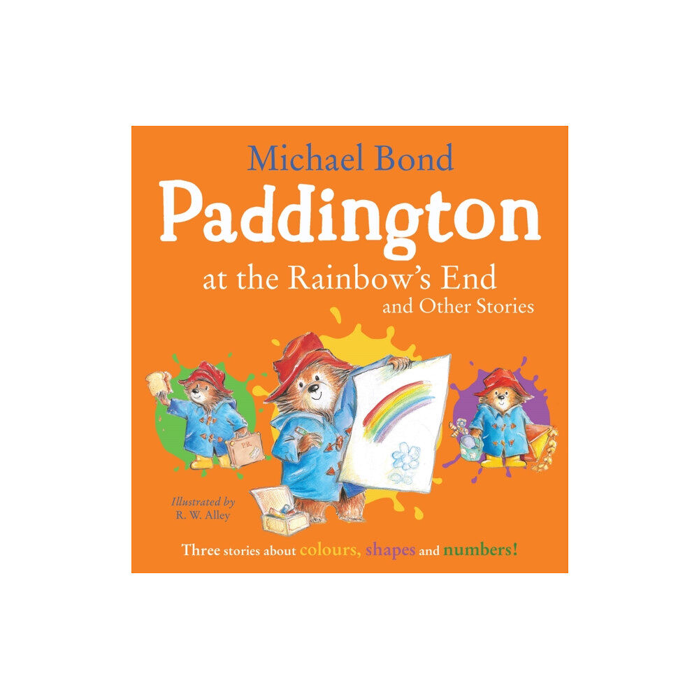 HarperCollins Publishers Paddington at the Rainbow’s End and Other Stories (häftad, eng)