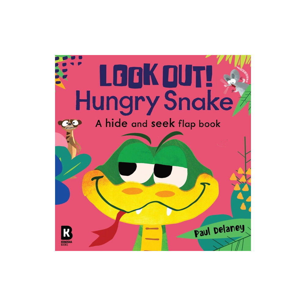 HarperCollins Publishers Look Out! Hungry Snake (bok, board book, eng)