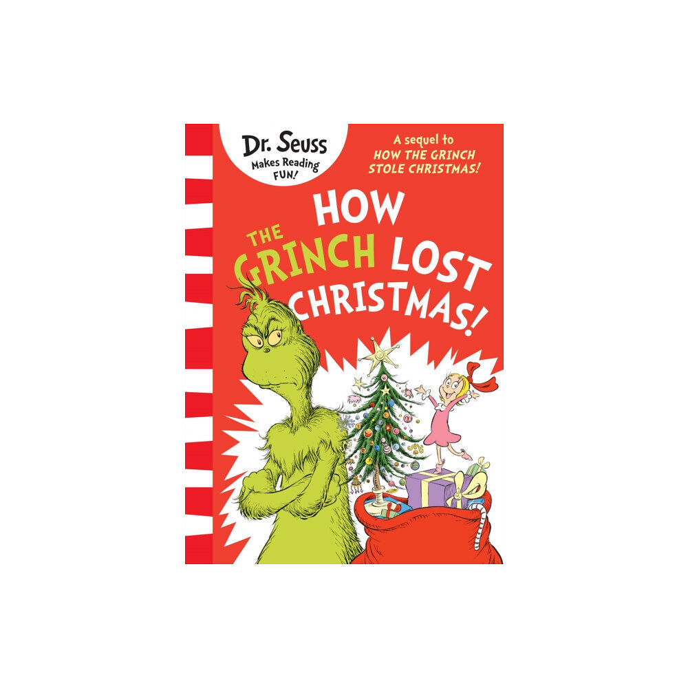 HarperCollins Publishers How the Grinch Lost Christmas! (häftad, eng)