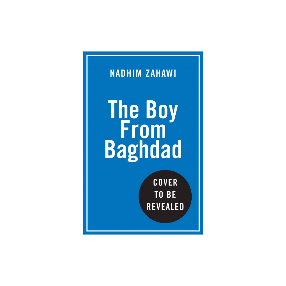 HarperCollins Publishers The Boy from Baghdad (inbunden, eng)