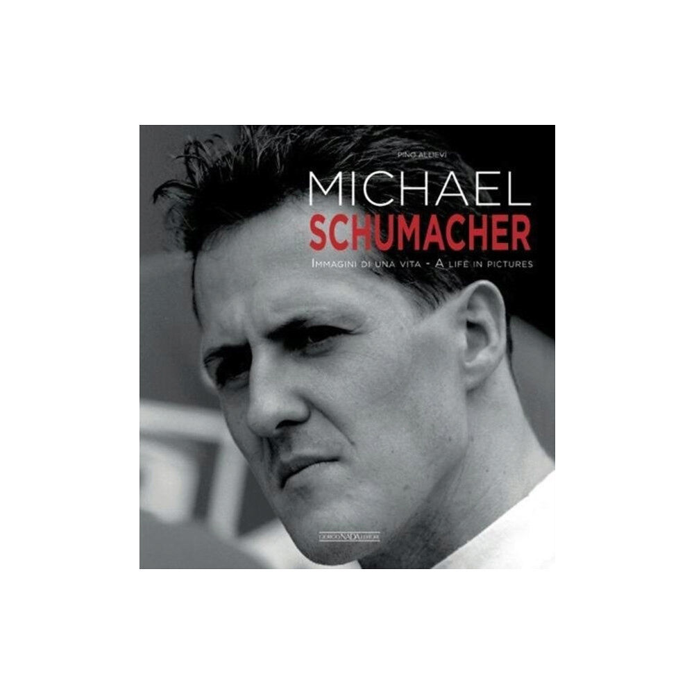 Giorgio Nada  Editore Michael Schumacher (inbunden, eng)