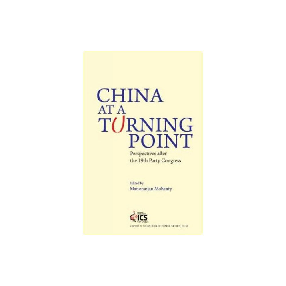 Pentagon Press China at a Turning Point (inbunden, eng)