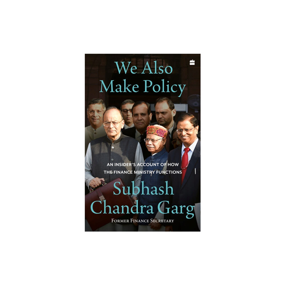 HarperCollins India We Also Make Policy (inbunden, eng)