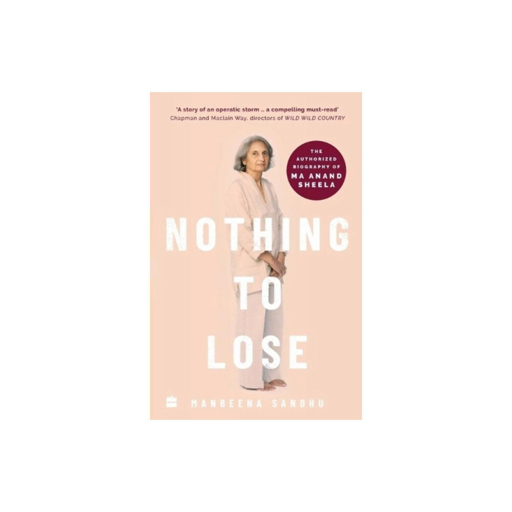 HarperCollins India Nothing to Lose (häftad, eng)