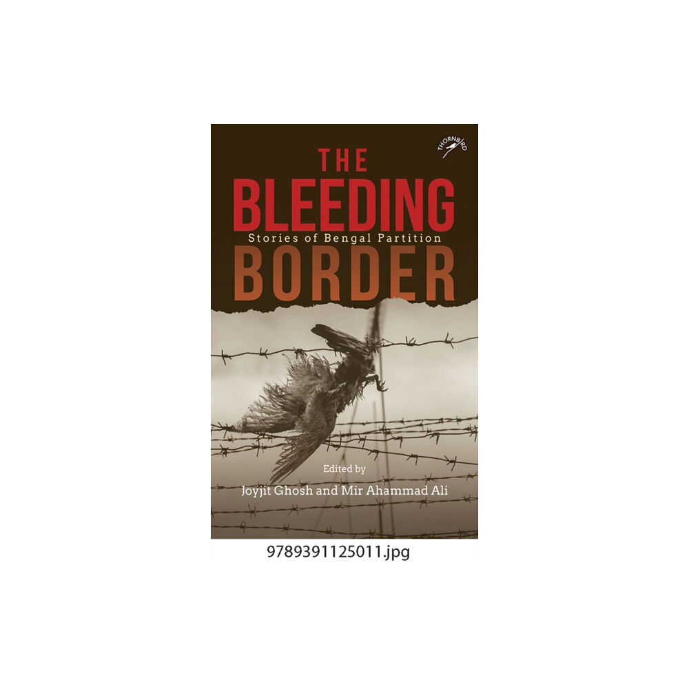 Niyogi Books The Bleeding Border (inbunden, eng)