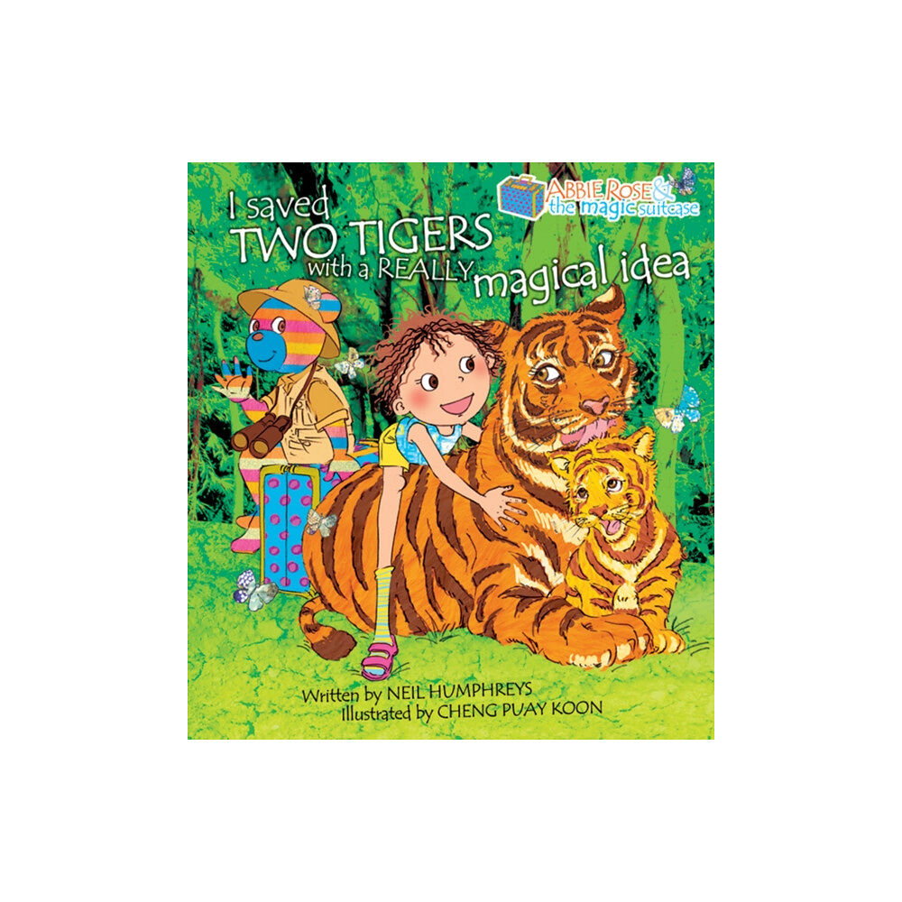 Marshall Cavendish International (Asia) Pte Ltd Abbie Rose and the Magic Suitcase: I Saved Two Tigers With a Really Magical Idea (häftad, eng)