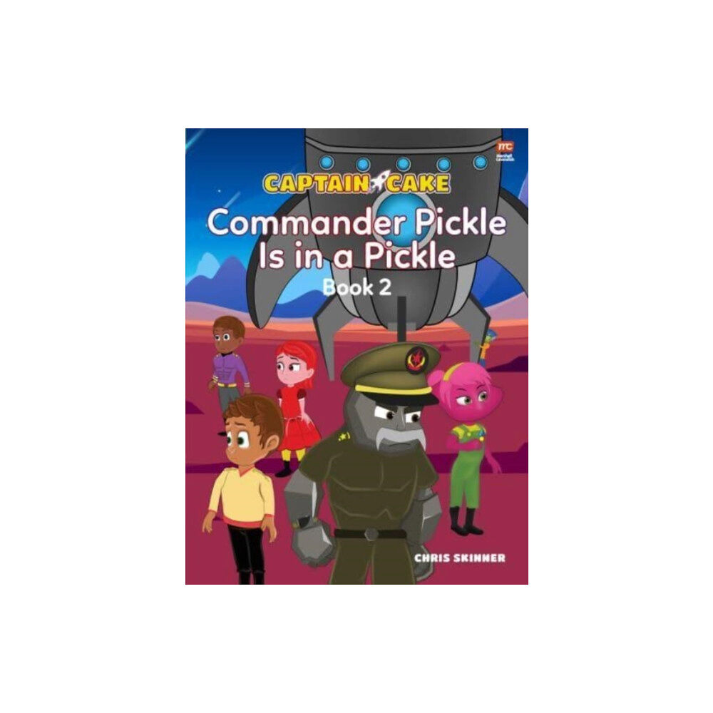 Marshall Cavendish International (Asia) Pte Ltd Captain Cake:  Commander Pickle Is in a Pickle (häftad, eng)