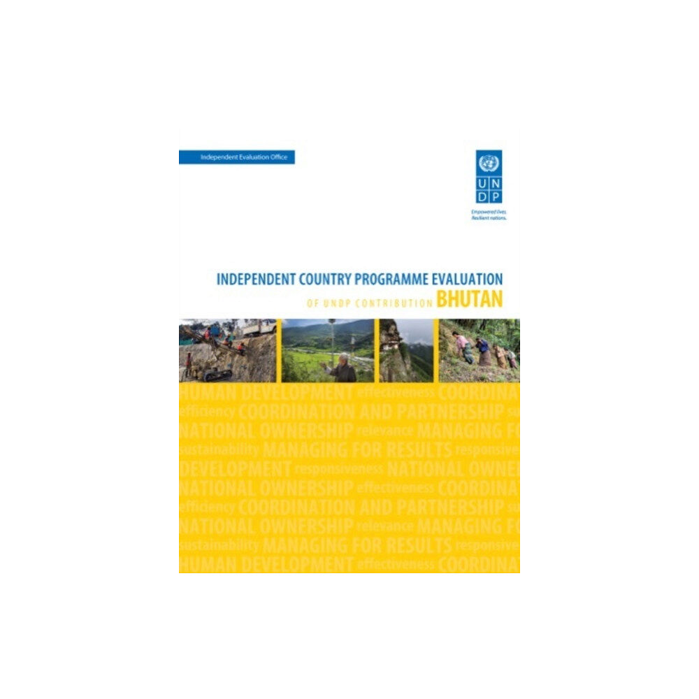 United Nations Assessment of development results - Bhutan (second assessment) (häftad, eng)