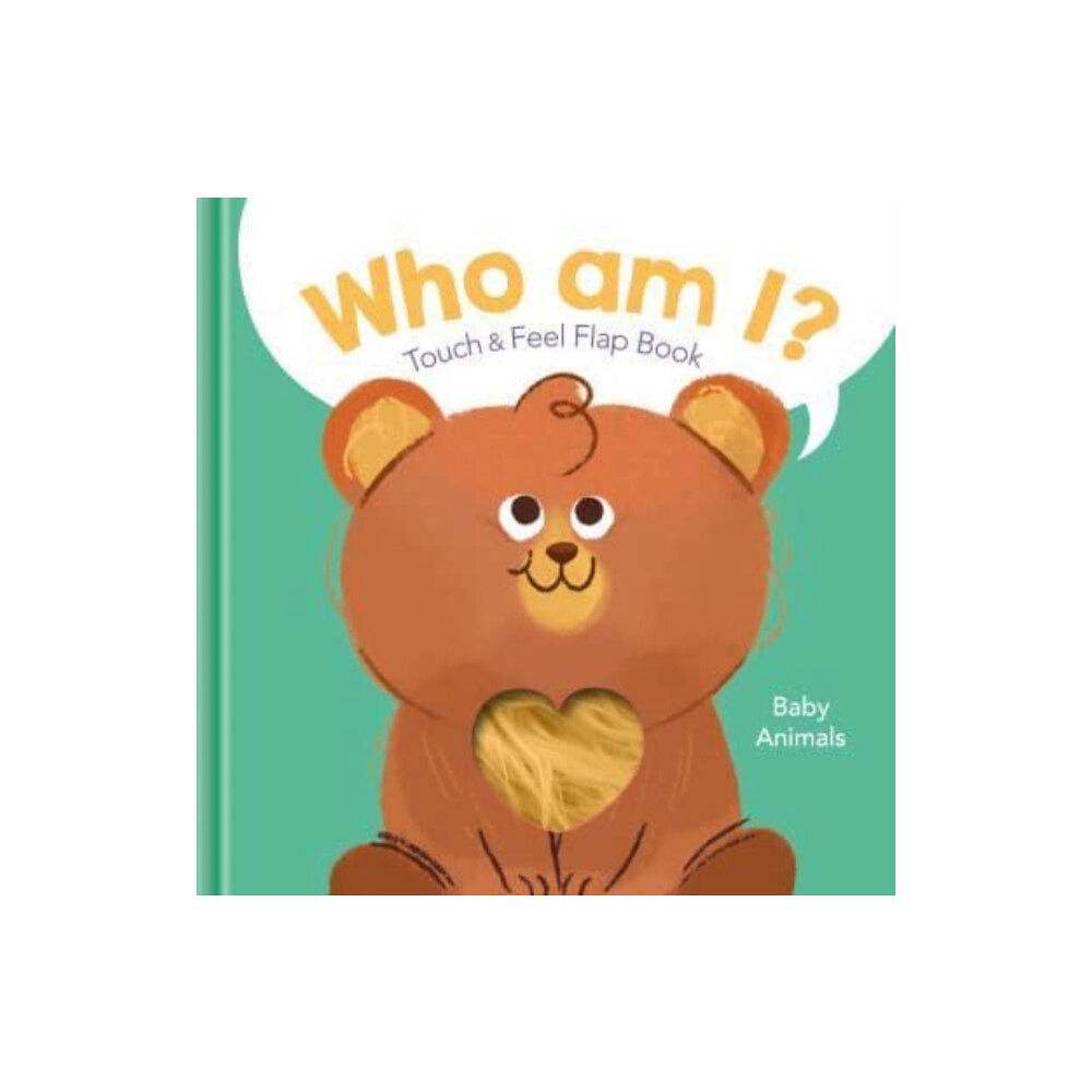 Yoyo Books Baby Animals - Who Am I? (inbunden, eng)