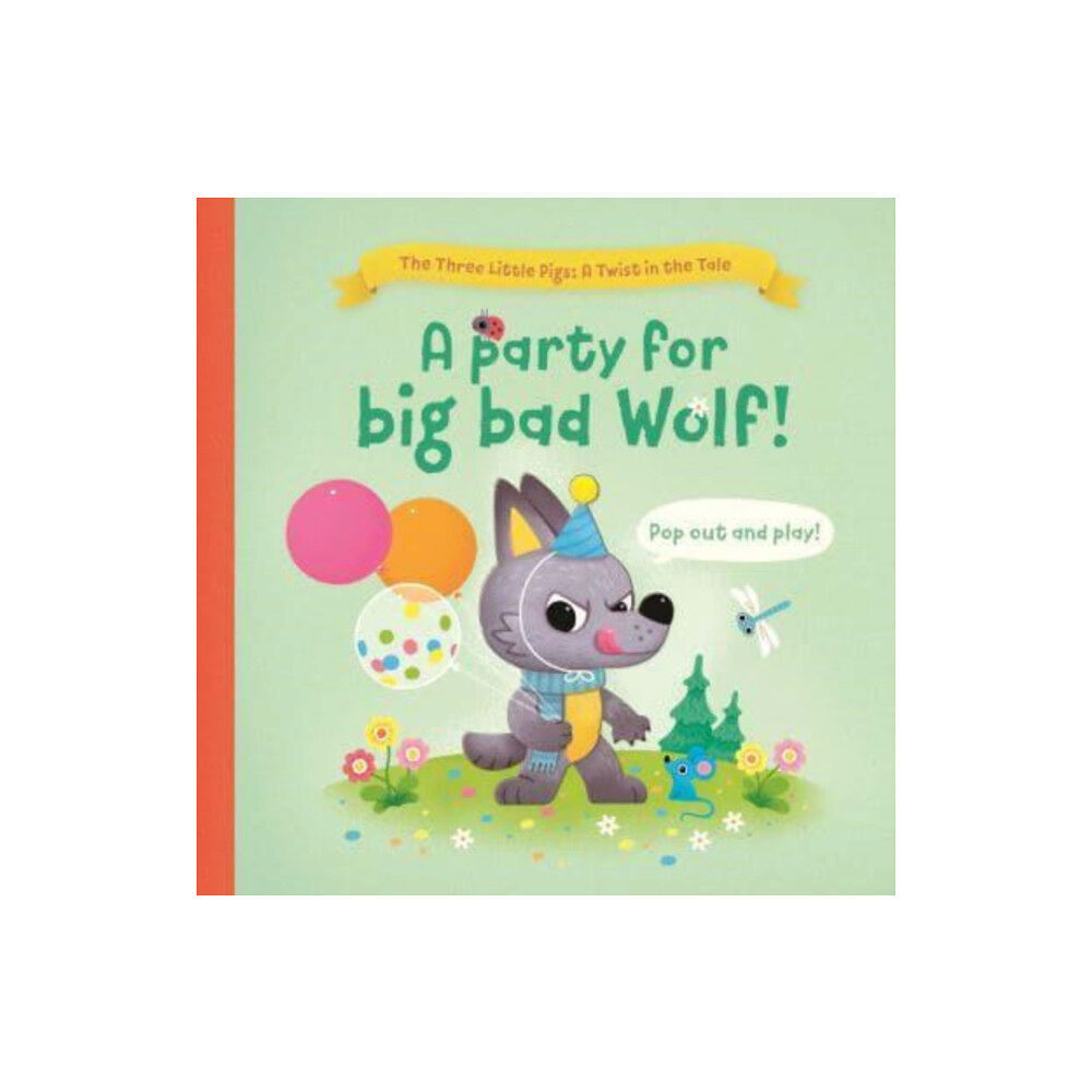 Yoyo Books A Party for Big Bad Wolf (bok, board book, eng)