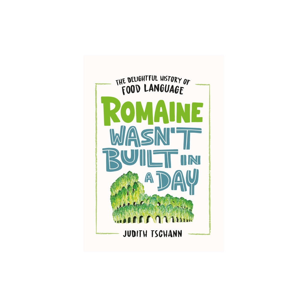 Headline Publishing Group Romaine Wasn't Built in a Day (inbunden, eng)