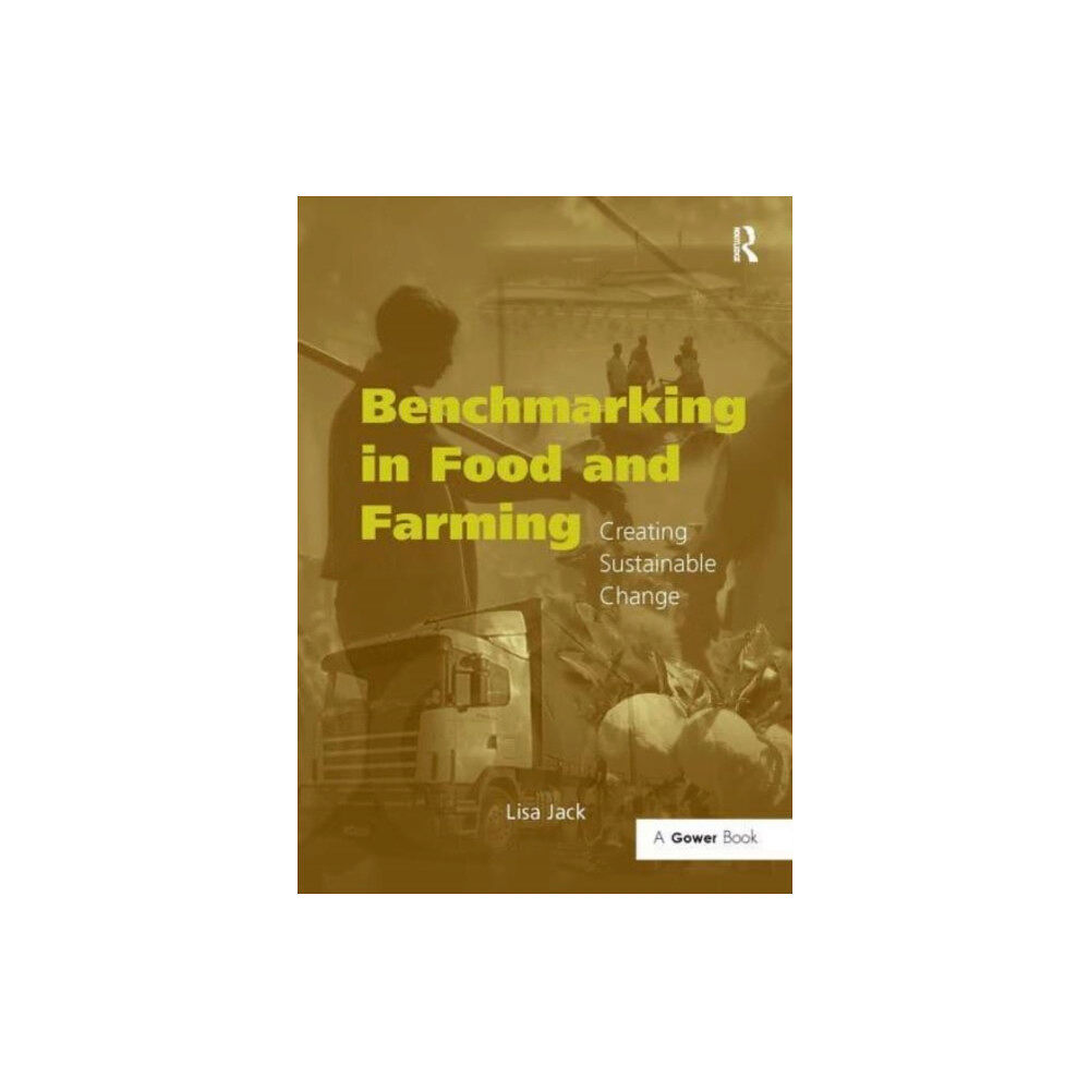 Taylor & francis ltd Benchmarking in Food and Farming (häftad, eng)