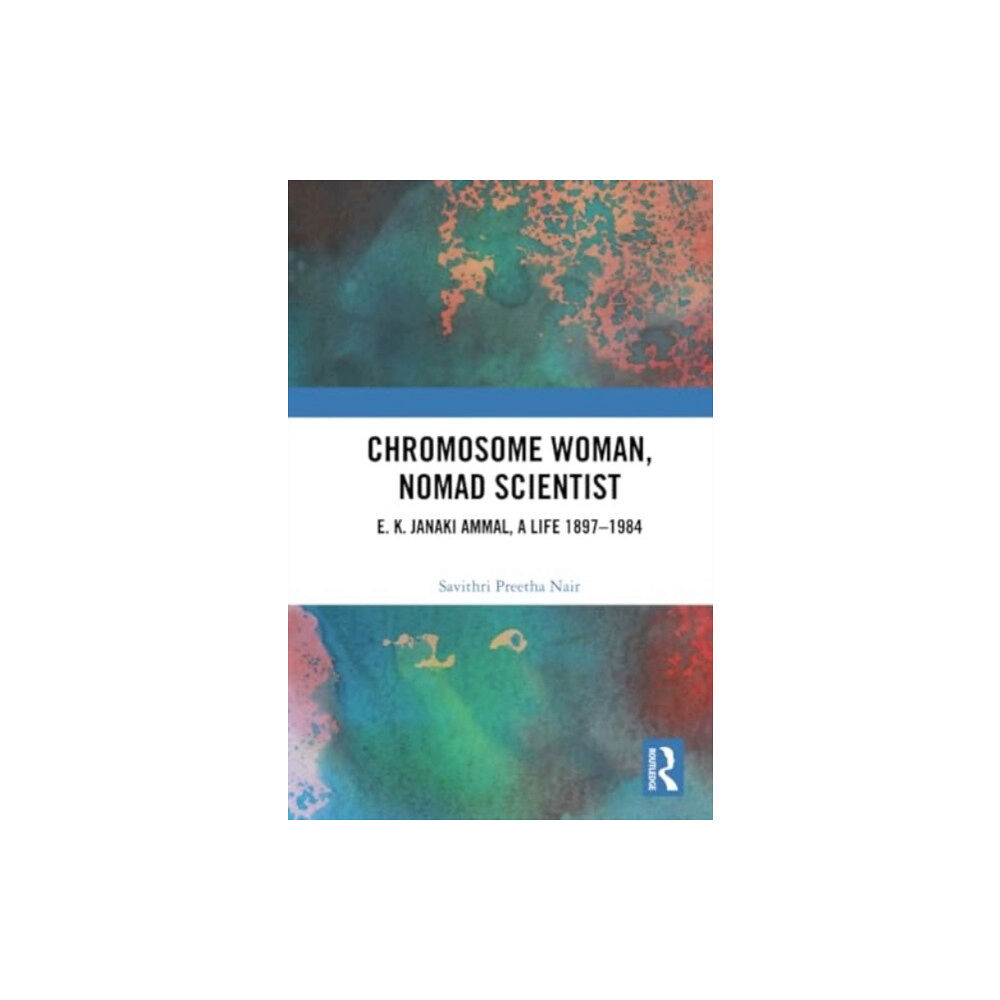 Taylor & francis ltd Chromosome Woman, Nomad Scientist (häftad, eng)