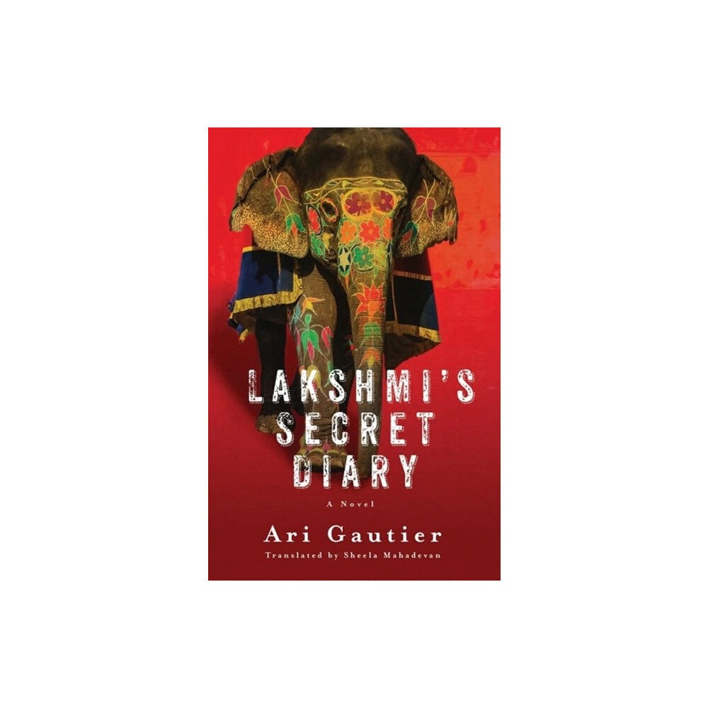 Columbia university press Lakshmi’s Secret Diary (häftad, eng)