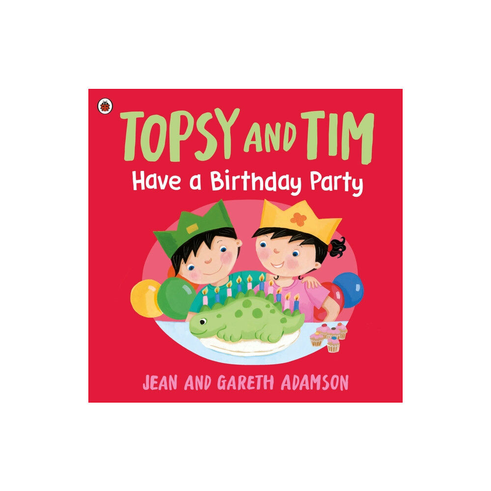 Penguin Random House Children's UK Topsy and Tim: Have a Birthday Party (häftad, eng)