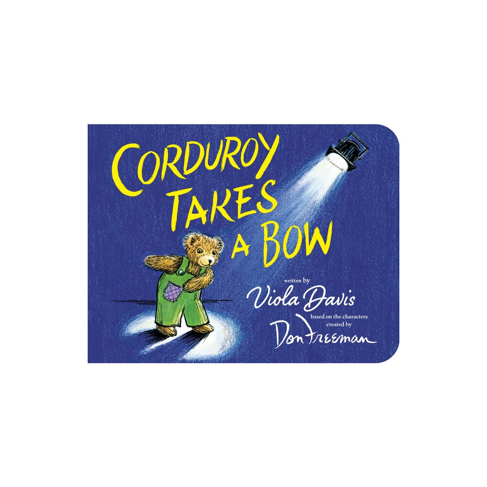Viking Books for Young Readers Corduroy Takes a Bow (bok, board book, eng)