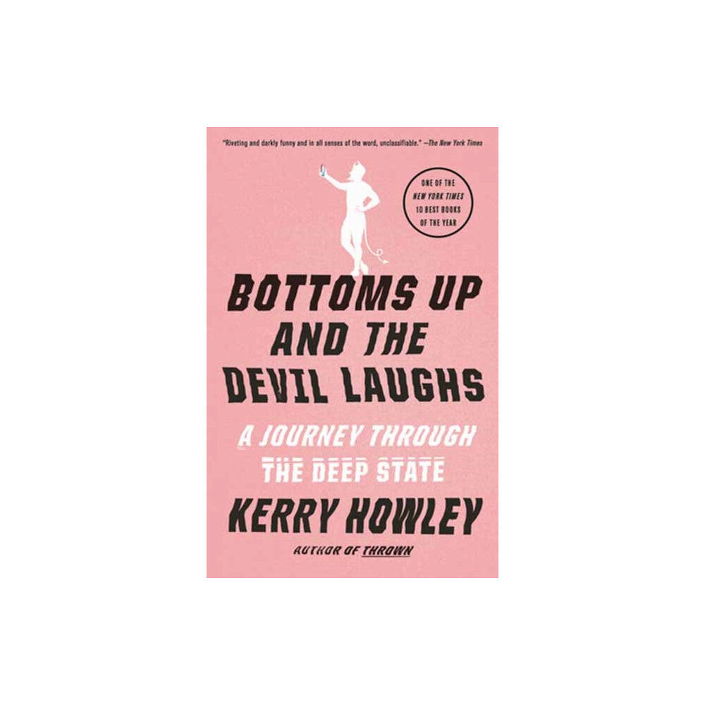 Random House USA Inc Bottoms Up and the Devil Laughs (häftad, eng)