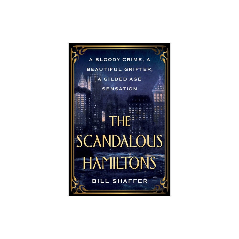 Citadel Press Inc.,U.S. The Scandalous Hamiltons (häftad, eng)